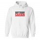 Not Today Satan Classic Unisex Religious Kids and Adults Pullover Hoodie